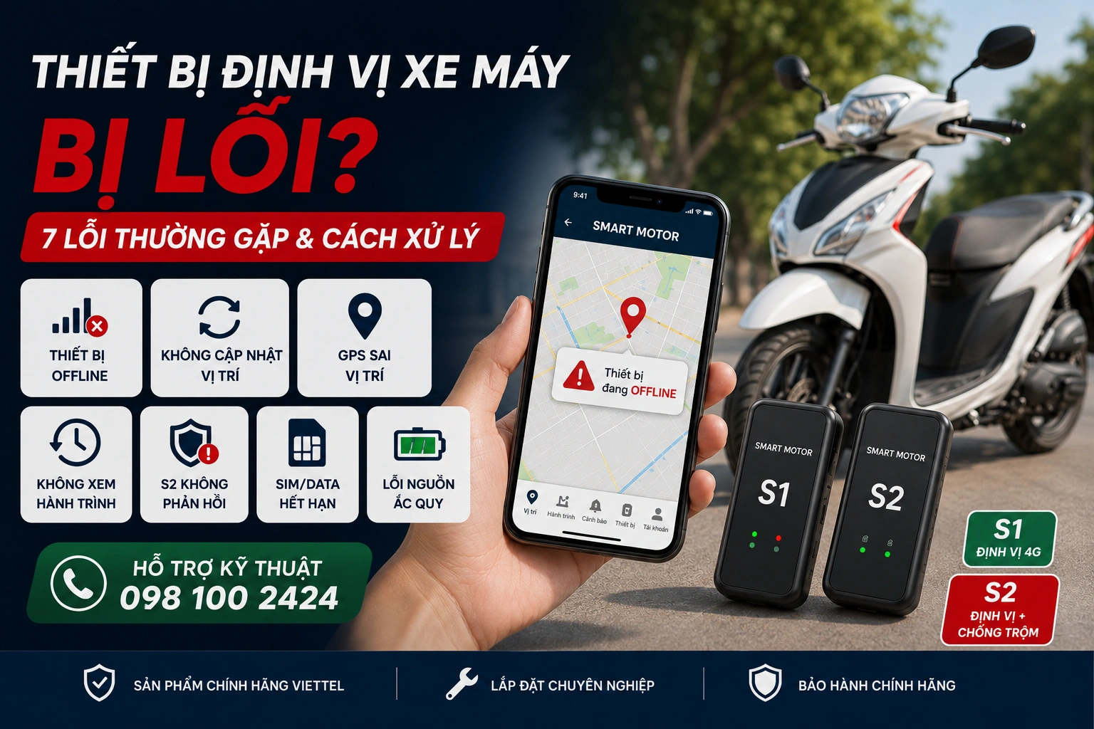 Các lỗi thường gặp trên thiết bị định vị xe máy Smart Motor Viettel