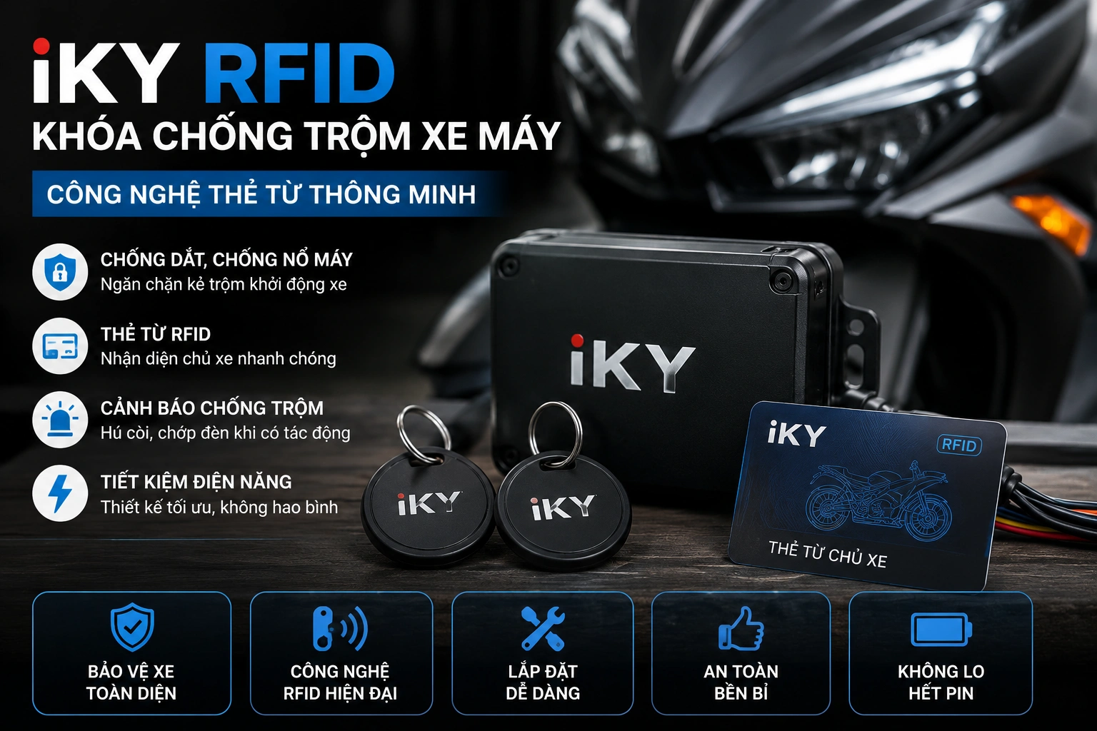 Khóa chống trộm xe máy iKY RFID thẻ từ