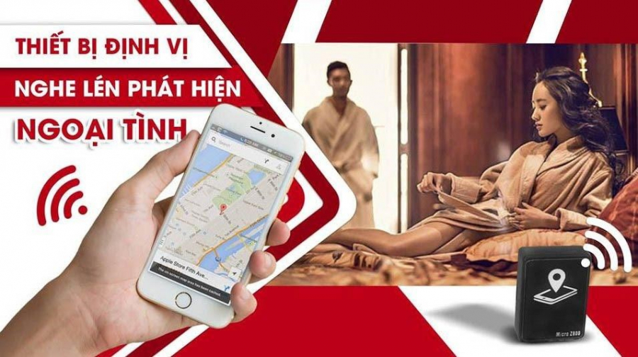 THEO DÕI CHỒNG NGOÀI TÌNH NHỜ THIẾT BỊ ĐỊNH VỊ