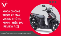 Khóa Chống Trộm Xe Máy Vision Thông Minh - Hiện Đại [Review A-Z]